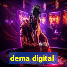 dema digital